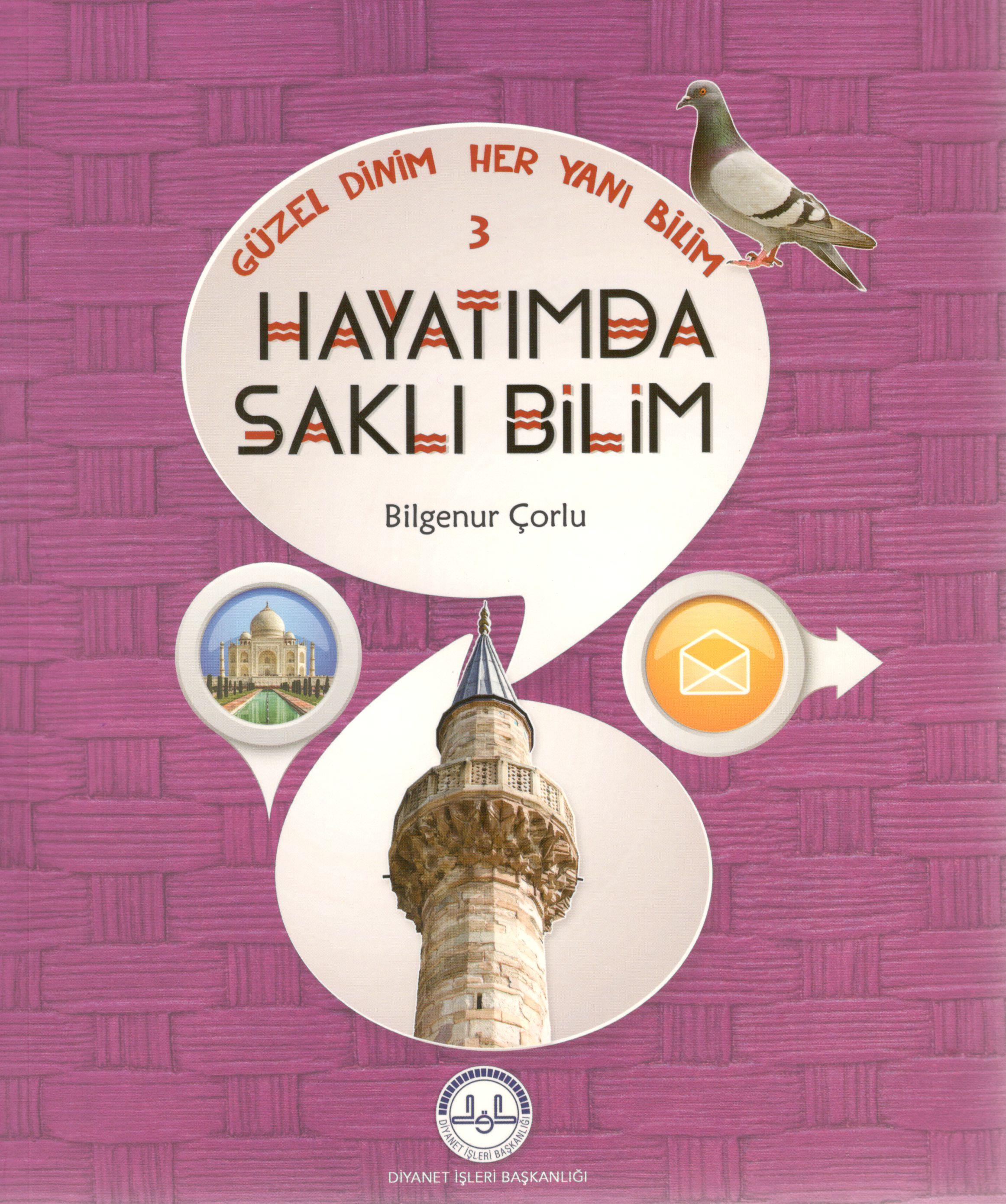 Hayatımda Saklı Bilim  Güzel Dinim Her Yanı Bilim 3