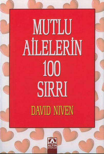 Mutlu Ailelerin 100 Sırrı