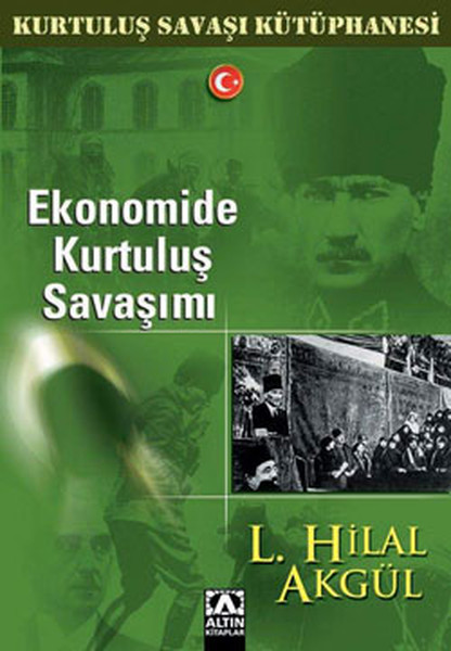 Ekonomide Kurtuluş Savaşı mı