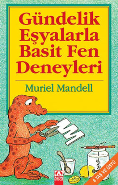 Gündelik Eşyalarla Basit Fen Deneyleri