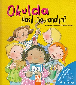 Okulda Nasıl Davranalım