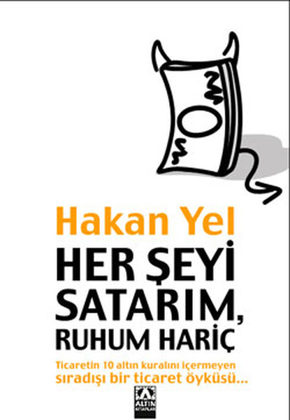 Her Şeyi Satarım  Ruhum Hariç