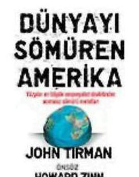 Dünyayı Sömüren Amerika