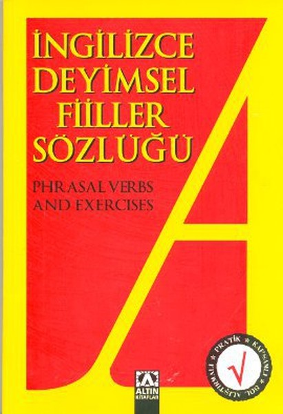 İngilizce Deyimsel Fiiller Sözlüğü