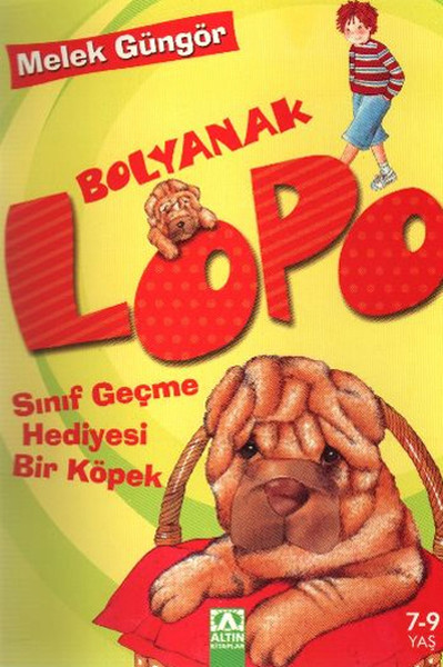 Bolyanak Lopo 1 Sınıf Geçme Hediyesi Bir Köpek