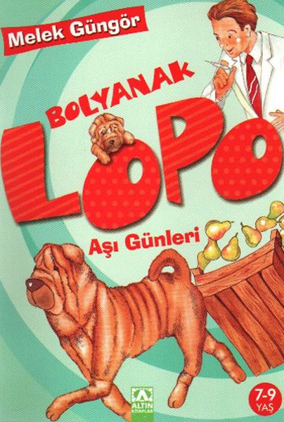 Bolyanak Lopo 3 Aşı Günleri