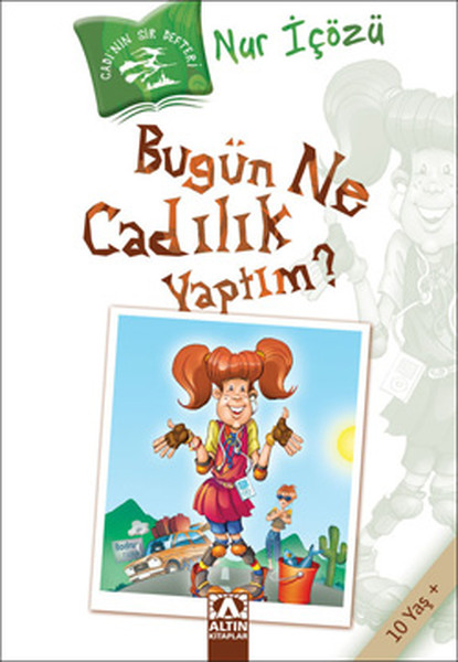 Bugün Ne Cadılık Yaptım