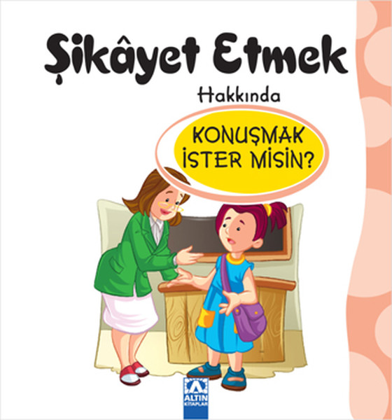 Şikayet Etmek Hakkında Konuşmak İster misin