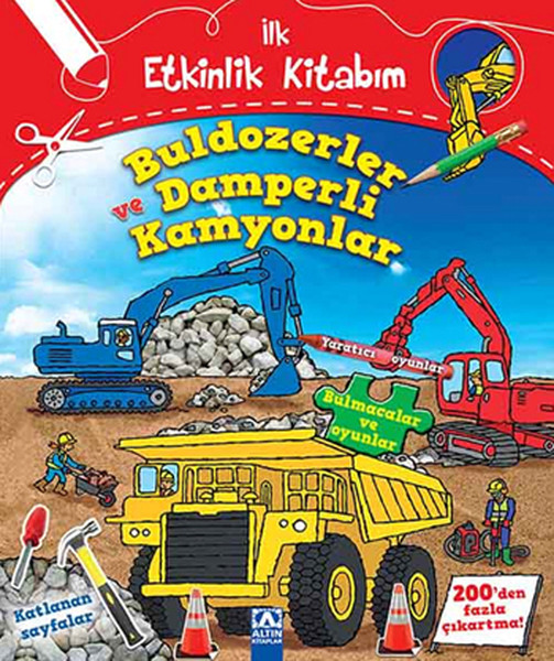 Buldozerler ve Damperli Kamyonlar