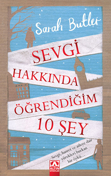 Sevgi Hakkında Öğrendiğim 10 Şey