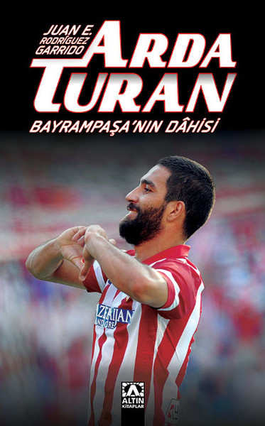 Arda Turan Bayrampaşanın Dahisi