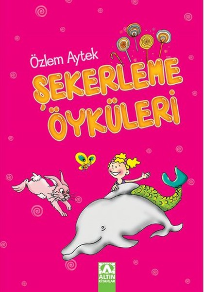 Şekerleme Öyküleri Tek Kitap Ciltli  Pembe 