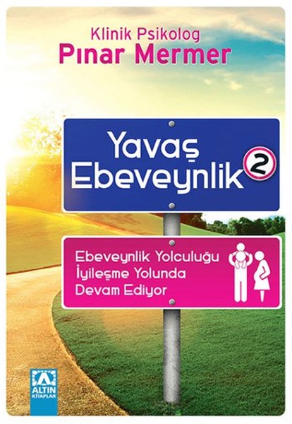 Yavaş Ebeveynlik 2