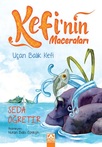 Kefinin Maceraları  Uçan Balık Kefi