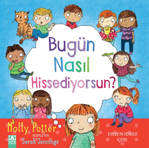 Bugün Nasıl Hissediyorsun