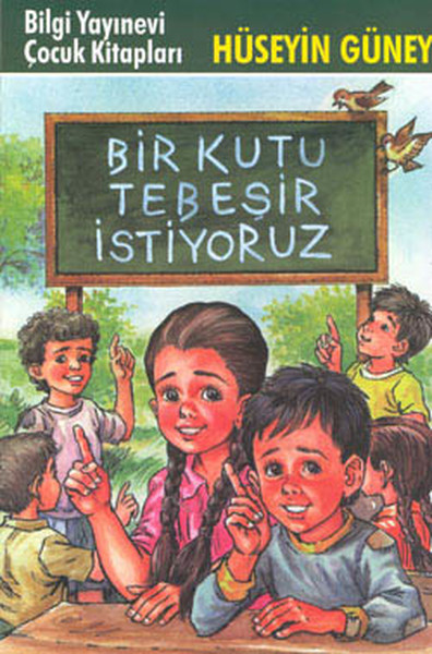 Bir Kutu Tebeşir İstiyoruz