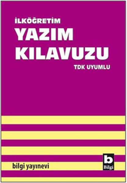 İlköğretim Yazım Kılavuzu  TDK Uyumlu