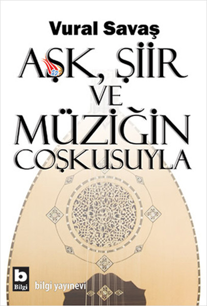 Aşk Şiir ve Müziğin Coşkusuyla