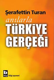 Anılarla Türkiye Gerçeği