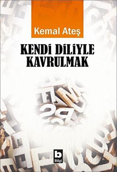 Kendi Diliyle Kavrulmak