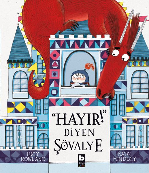 Hayır Diyen Şövalye