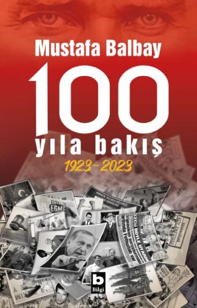 100 Yıla Bakış 19232023