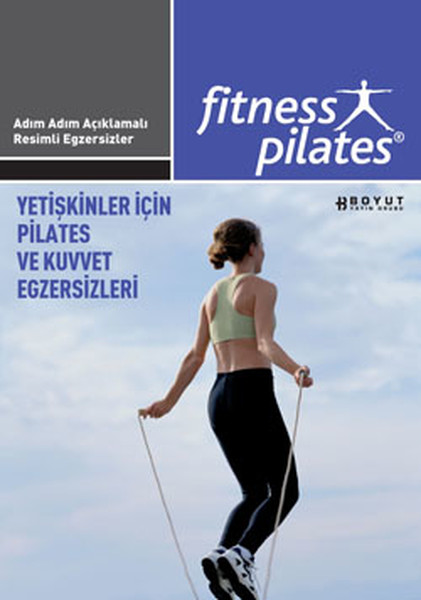 Fitness Pilates  Yetişkinler İçin Pilates ve Kuvvet Egzersizleri