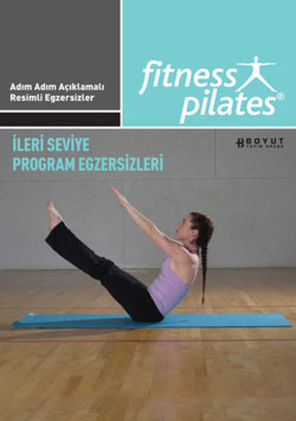 Fitness Pilates   İleri Seviye Program Egzersizleri