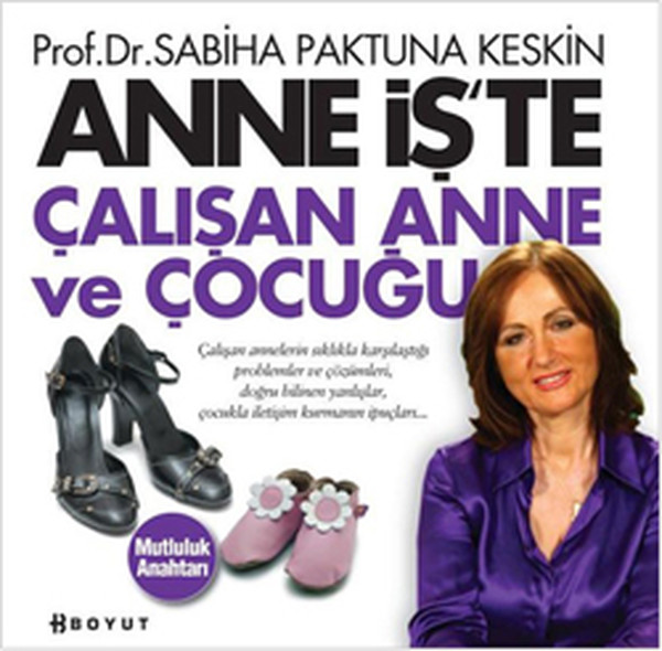 Anne İşte  Çalışan Anne ve  Çocuğu