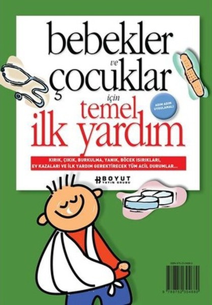 Bebekler ve Çocuklar İçin Temel İlk Yardım