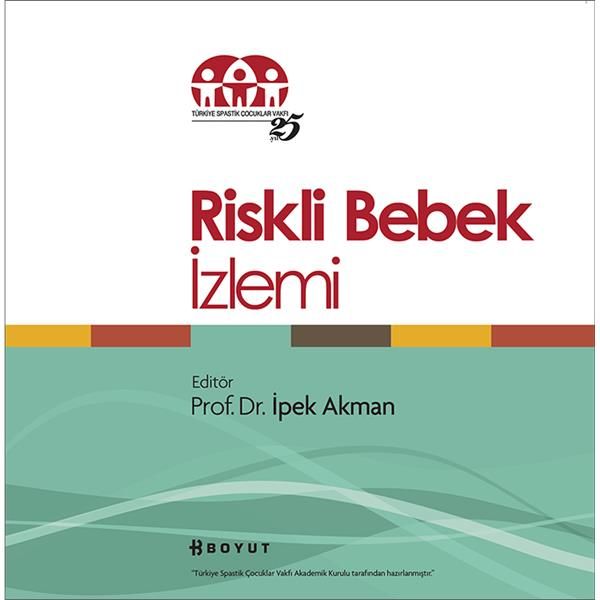 Riskli Bebek İzlemi