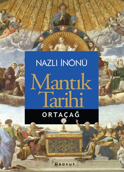 Mantık Tarihi Ortaçağ