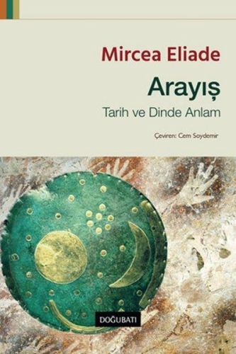 Arayış  Tarih ve Dinde Anlam