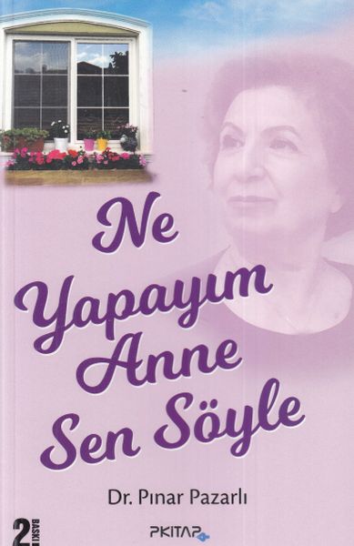 Ne Yapayım Anne Sen Öyle