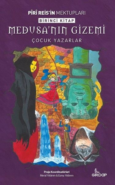 Piri Reisin Mektupları 1 Kitap  Medusa’nın Gizemi