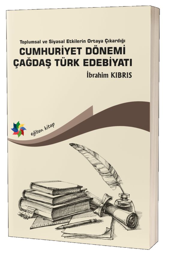 Cumhuriyet Dönemi Çağdaş Türk Edebiyatı