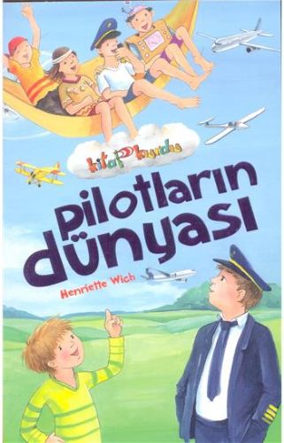 Pilotların Dünyası  Kitap Kurdu