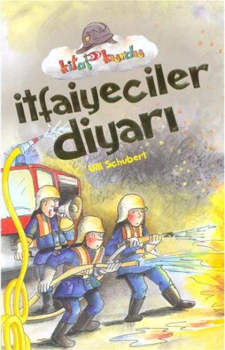 İtfaiyeciler Diyarı  Kitap Kurdu