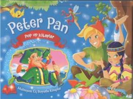 Peter Pan  Muhteşem Üç Boyutlu Kitaplar