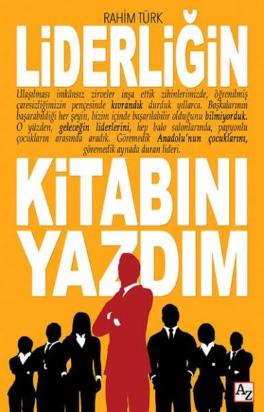 Liderliğin Kitabını Yazdım