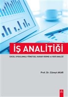 İş Analitiği  Excel Uygulamalı Yönetsel Karar Verme ve Veri Analizi