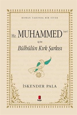 Hz Muhammed sav İçin Bülbülün Kırk Şarkısı Özel Kumaş Ciltli