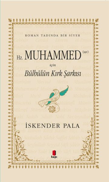 Hz Muhammed sav İçin Bülbülün Kırk Şarkısı Midi Boy