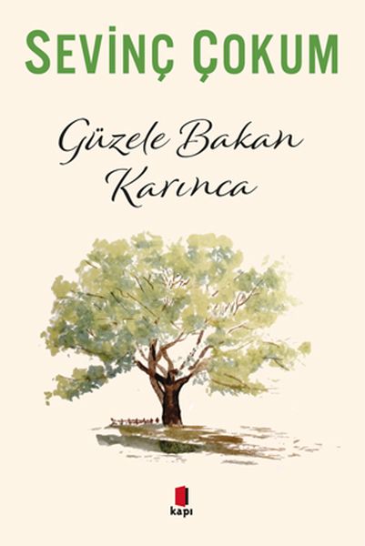 Güzele Bakan Karınca