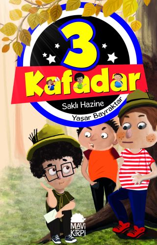 3 Kafadar 2  Saklı Hazine