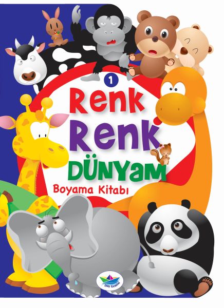 Renk Renk Dünyam Boyama Kitabı 1  Hayvanlar