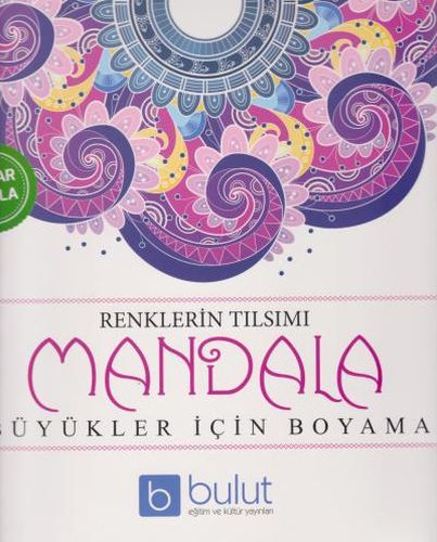 Renklerin Tılsımı Mandala  Büyükler İçin Boyama