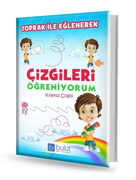 Toprak İle Eğlenerek Çizgileri Öğreniyorum Kılavuz Çizgili