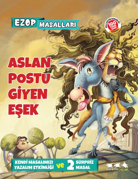 Ezop Masalları  Aslan Postu Giyen Eşek