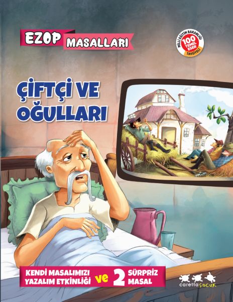 Ezop Masalları  Çiftçi ve Oğulları